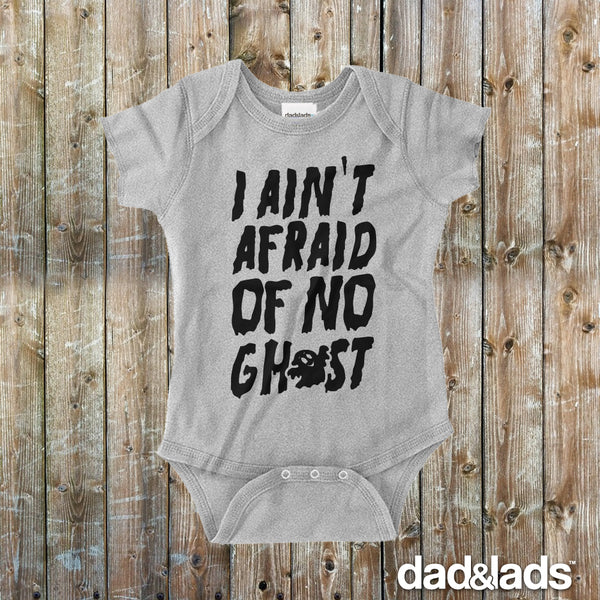 I Ain't Afraid Of No Ghost Ghostbusters Halloween Baby Onesie - Dad and Lads