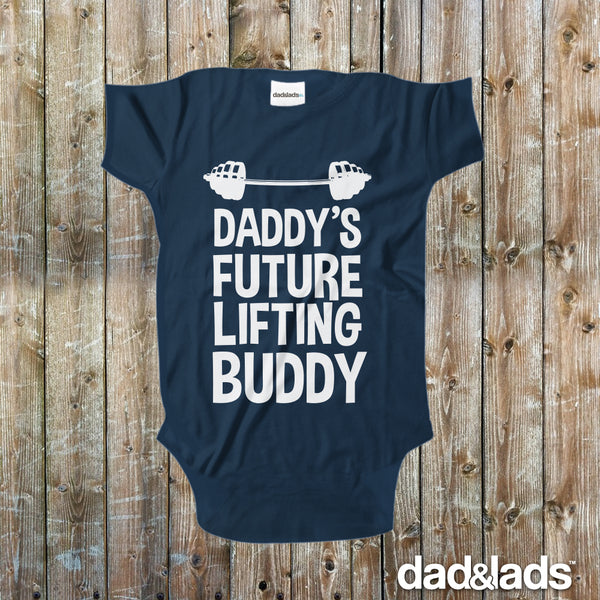 Daddy's Future Lifting Buddy Baby Onesie - Dad and Lads
