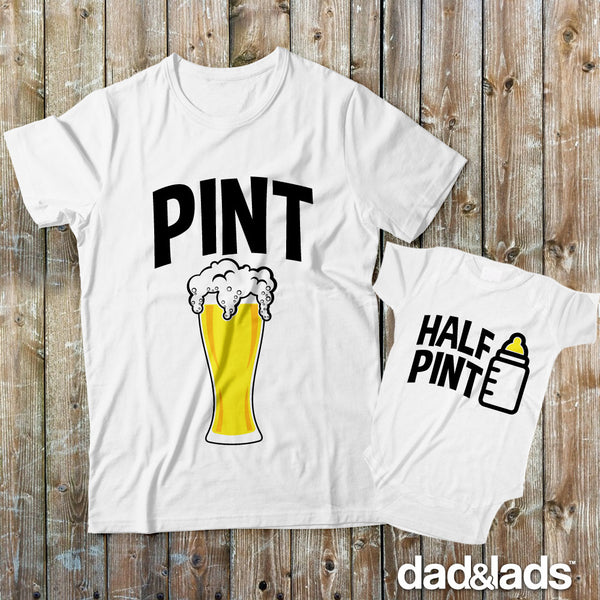 Pint Half Pint Drinking Buddies Matching Father Son Shirts - Dad and Lads