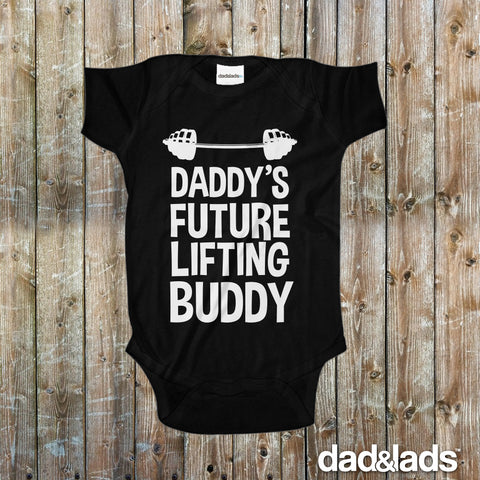 Daddy's Future Lifting Buddy Baby Onesie - Dad and Lads