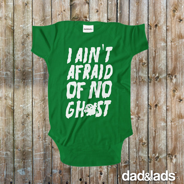 I Ain't Afraid Of No Ghost Ghostbusters Halloween Baby Onesie - Dad and Lads