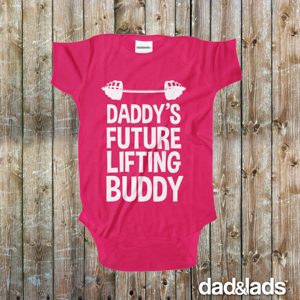 Daddy's Future Lifting Buddy Baby Onesie - Dad and Lads